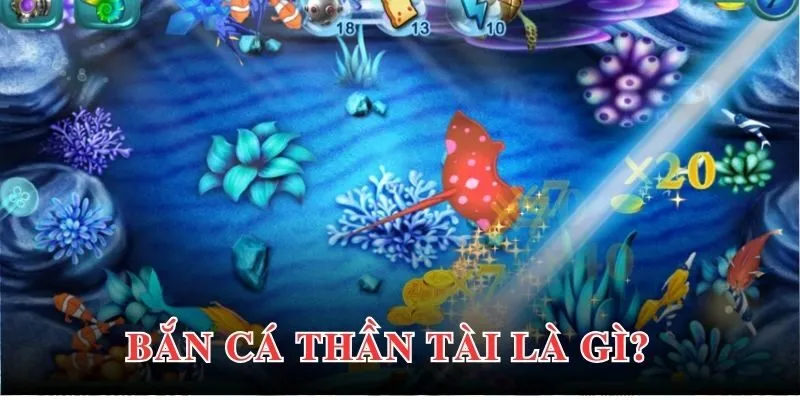 Bắn cá thần tài tích hợp biểu tượng siêu may mắn với lợi nhuận khủng